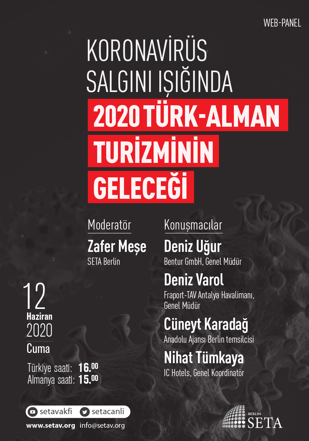 Web Panel: Koronavirüs salgını ışığında 2020 Türk-Alman turizminin geleceği